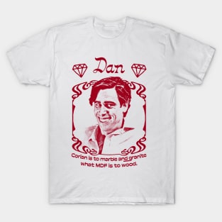 Dan /// Alan Partridge Quote Design T-Shirt